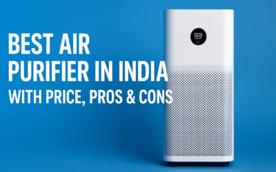 Best Air Purifier in India – Honest Prices, Pros & Cons Explained
