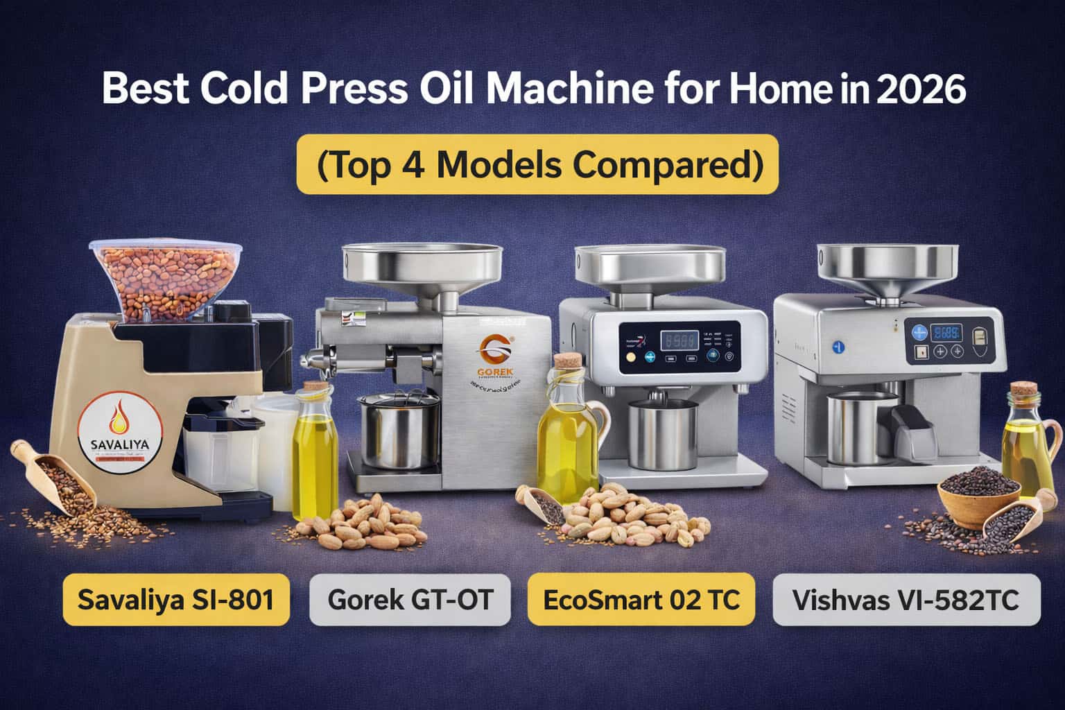 Best Cold Press Oil Machine for Home in 2026 (Top 4 Models Compared)