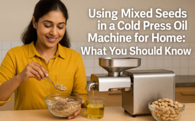 Using Mixed Seeds in a Cold Press Oil Machine for Home: What You Should Know
