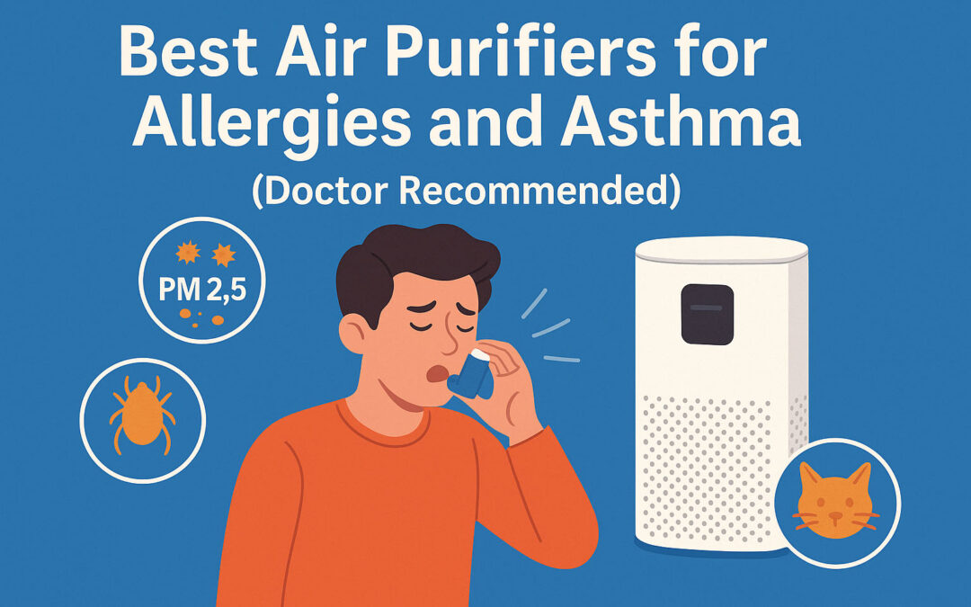 Best Air Purifiers for Allergies & Asthma in India (2026)
