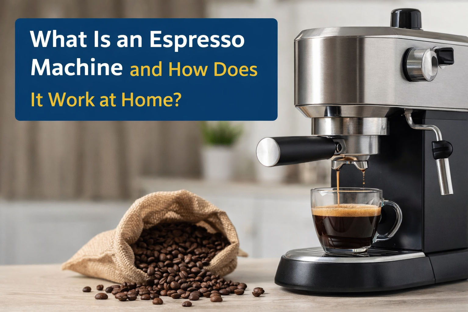 What Is an Espresso Machine and How Does It Work at Home What Is an Espresso Machine and How Does It Work at Home?