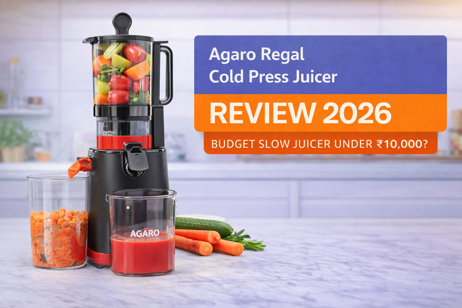 AGARO Regal Cold Press Slow Juicer review