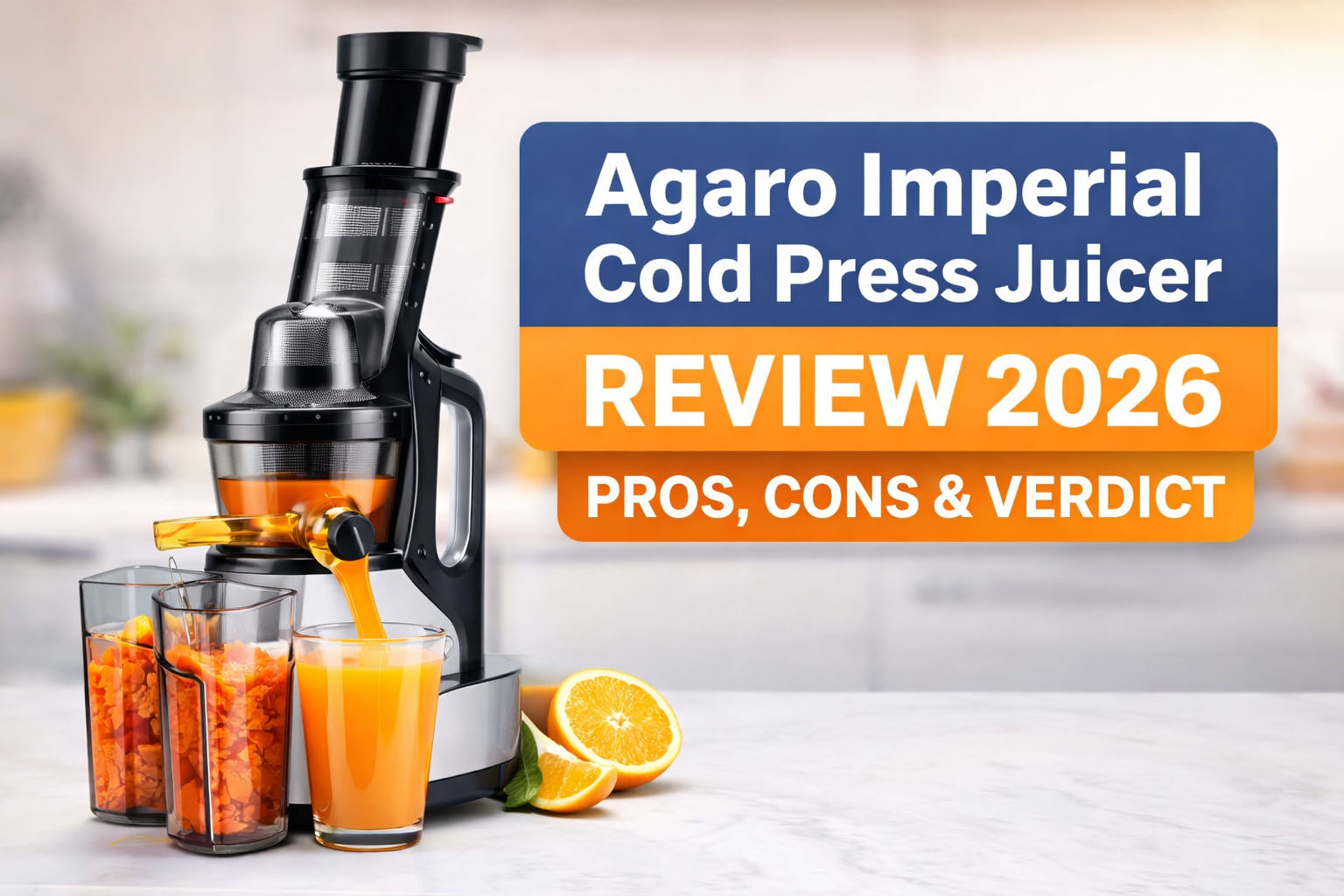 Agaro Imperial Cold Press Juicer Review