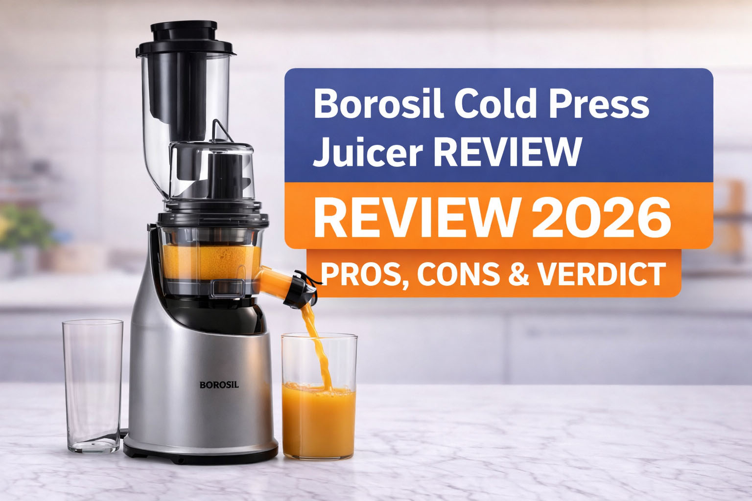 Borosil Health Pro Cold Press Juicer review