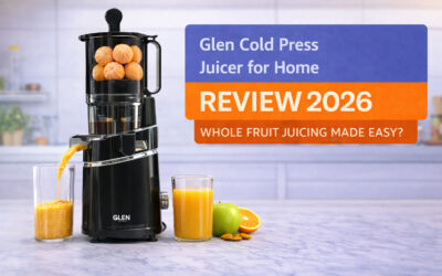 Glen Cold Press Juicer for Home – Complete Review