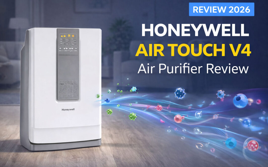 Honeywell Air Touch V4 Air Purifier Review – Is It Worth Buying in India?