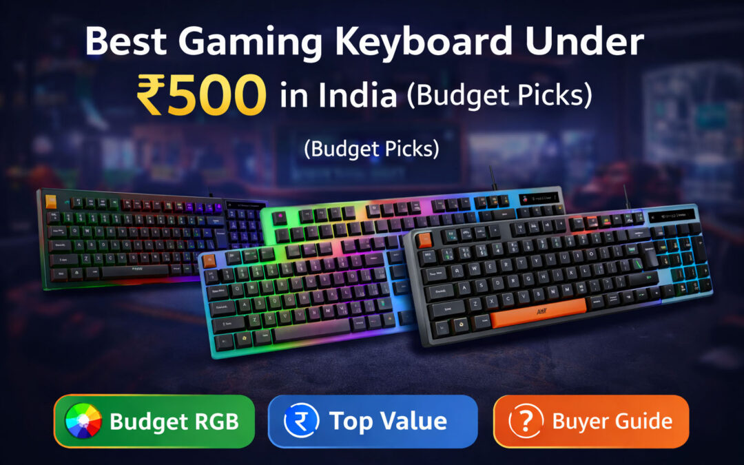 Best Gaming Keyboard Under ₹500 in India