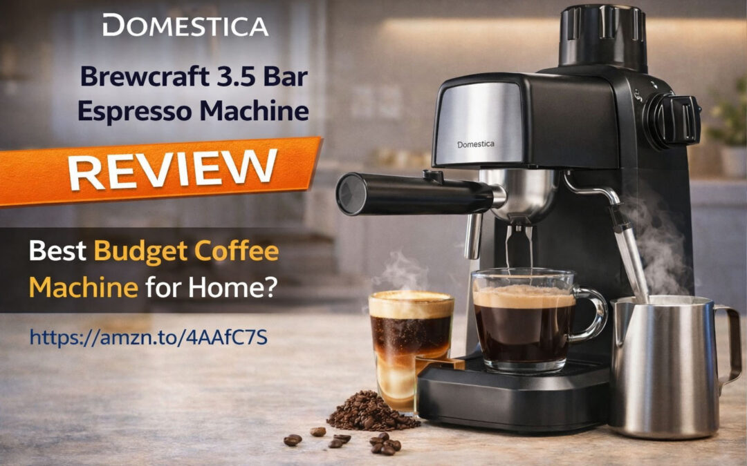 Domestica Brewcraft 3.5 Bar Espresso Machine Review – Is This the Best Budget Coffee Machine for Home?