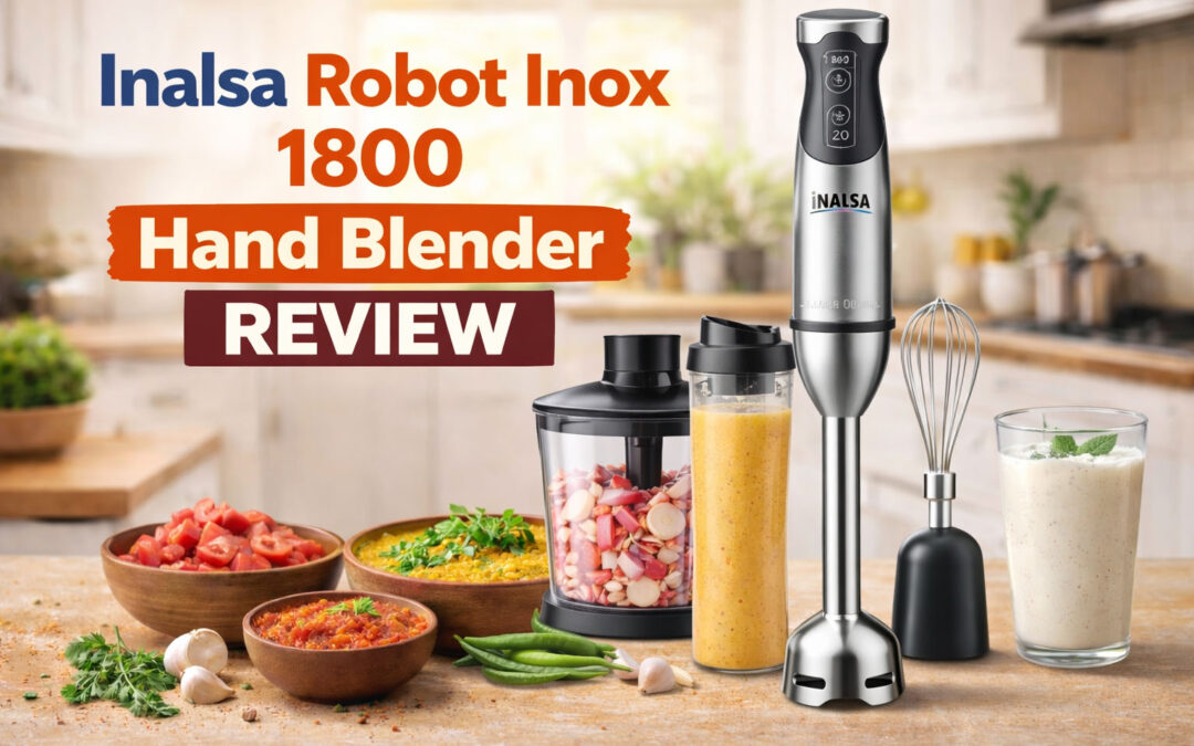 Inalsa Robot Inox 1800 Blend-N-Go Hand Blender Review