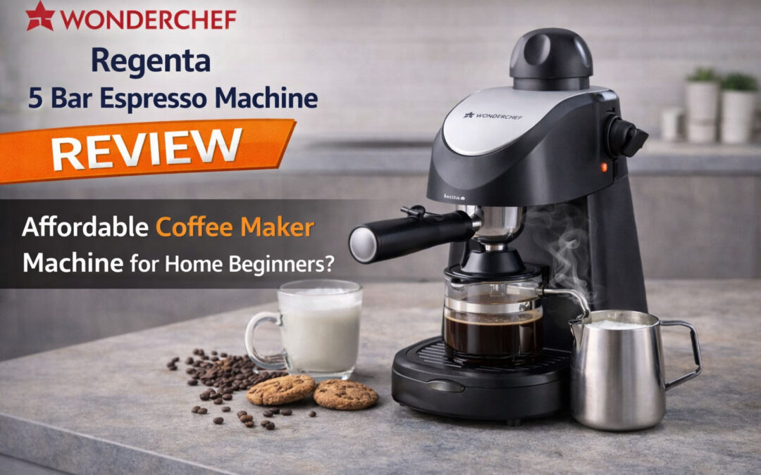 Wonderchef Regenta 5 Bar espresso machine review – affordable coffee maker machine for home beginners