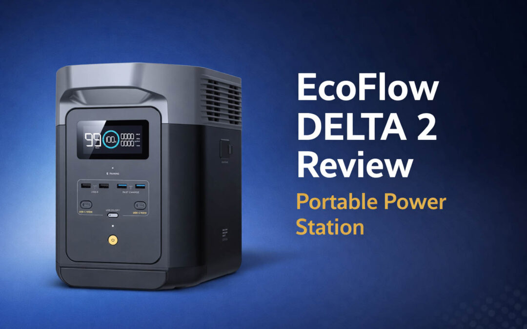 EcoFlow DELTA 2 Portable Power Station Review