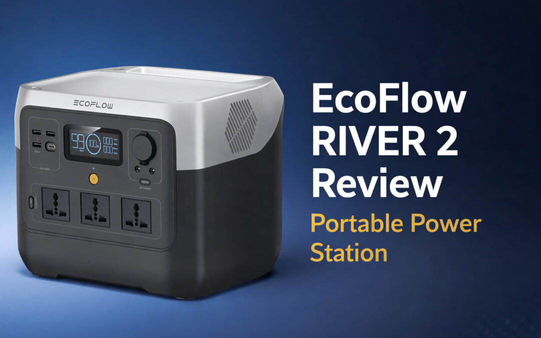 EcoFlow RIVER 2 Portable Power Station Review